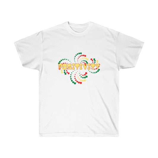 Radiate Positivity Unisex Ultra Cotton T-Shirt