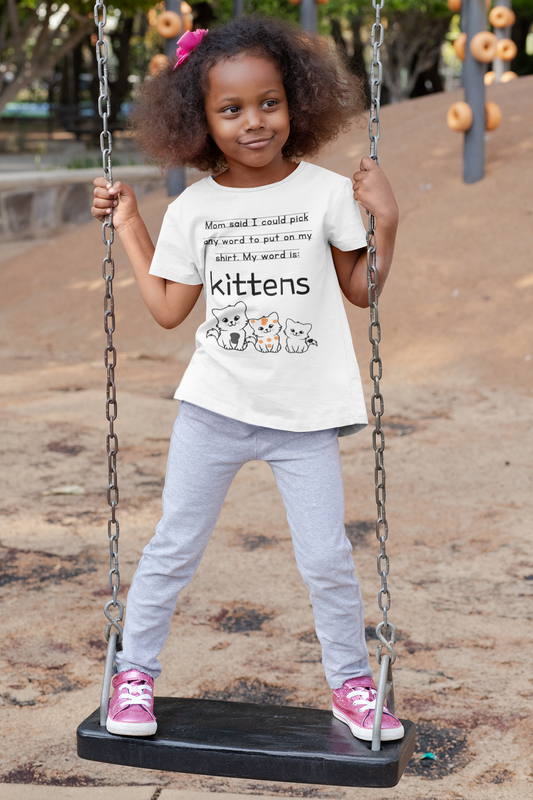 Kittens Word Choice Kids T-Shirt